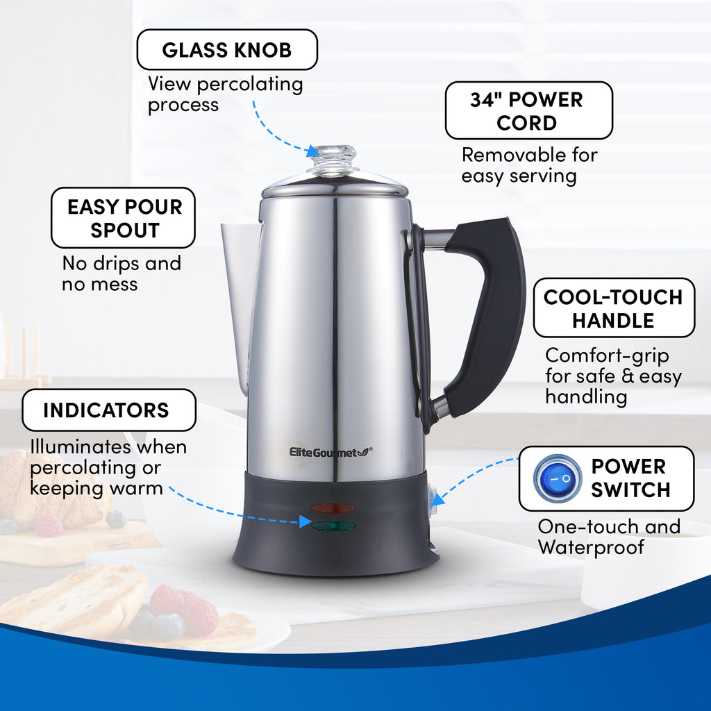 Glass Knob - view percolating process.  34" Power Cord - Removeable for easy serving.  Cool-Touch Handle - Comfort-grip for safe and easy handling.  Power Switch - One-touch and waterproof.  Indicators - Illuminates when percolating or keeping warm.  Easy pour spout - No drips and no mess.