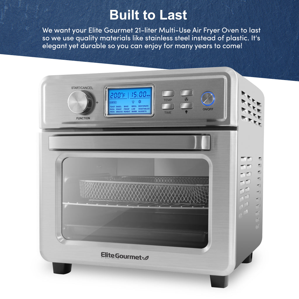 Built to last. We want your Elite Gourmet 20-liter multi-use air fryer oven to last so we use quality materials like stainless steel instead of plastic. It's elegant yet durable so you can enjoy for many years to come!