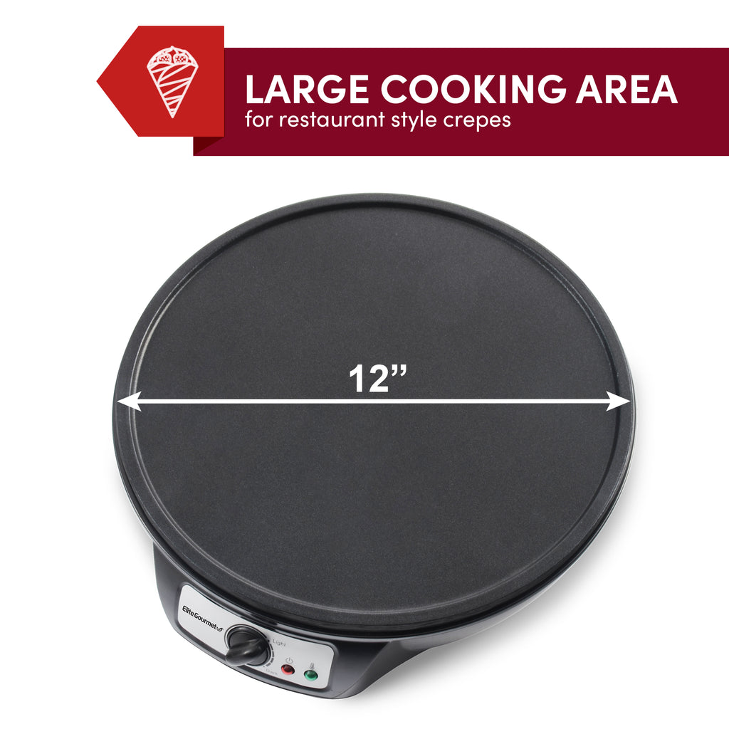 LARGE COOKING AREA for restaurant style crepes. Diameter 12"