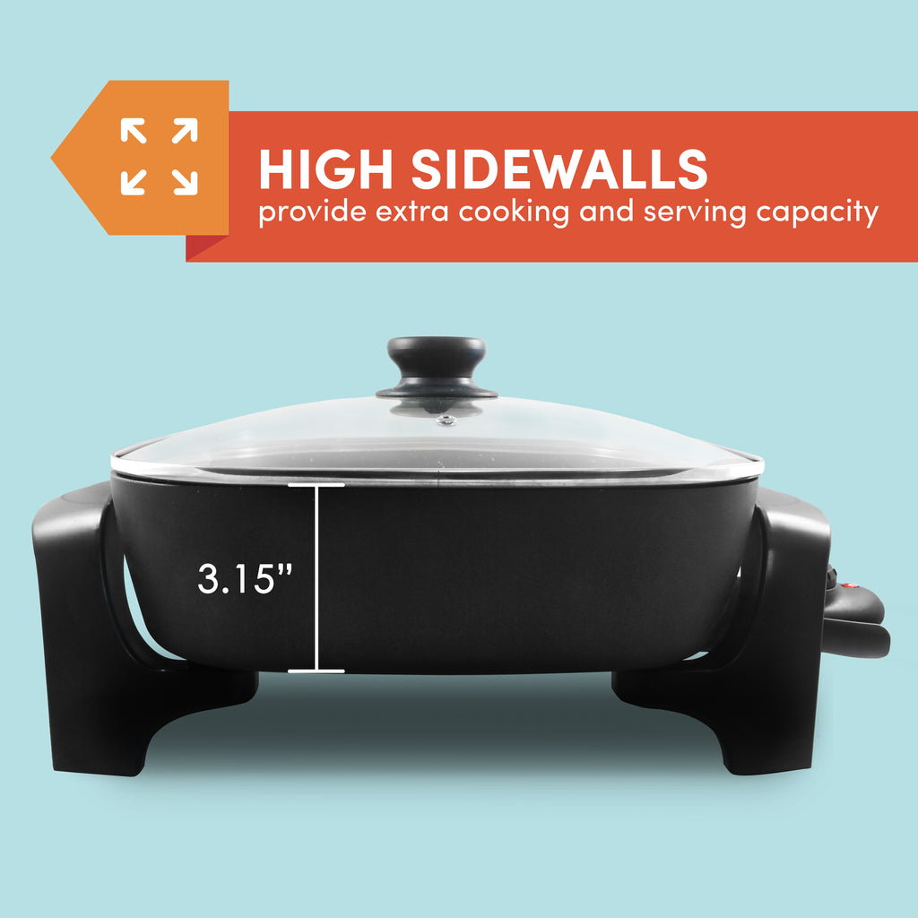 HIGH SIDEWALLS provide extra cooking and serving capacity. Sidewall height 3.15"