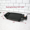 Cooking Surface: 10.5" × 8.5". 16.5" Width x 2.7" Height x 8.6" Depth
