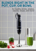 Blends right in the pot, cup or bowl for healthy drinks, shakes, sauces, soups and more!
