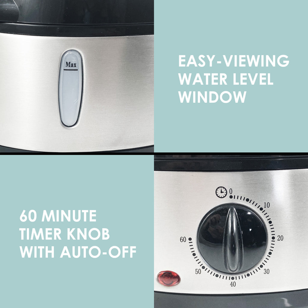 Easy-Viewing water level window.  60 Minute Timer Knob with Auto-Off.