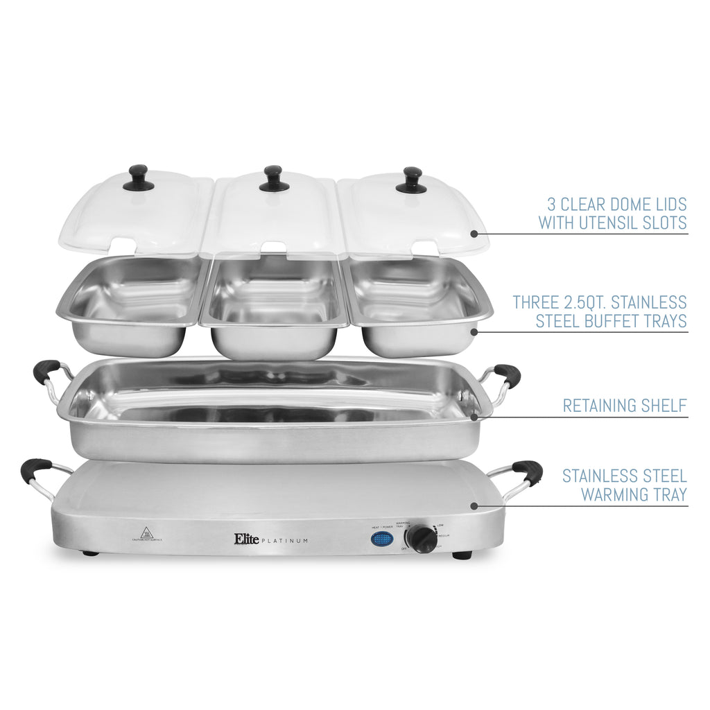 3 Clear Dome Lids with utensil slots.  Three 2.5Qt. stainless steel buffet trays.  Retaining Shelf.  Stainless Steel Warming Tray.